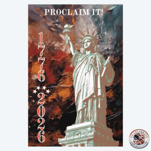 Poster - Statue of Liberty 'Proclaim It' 1776 2026 Design