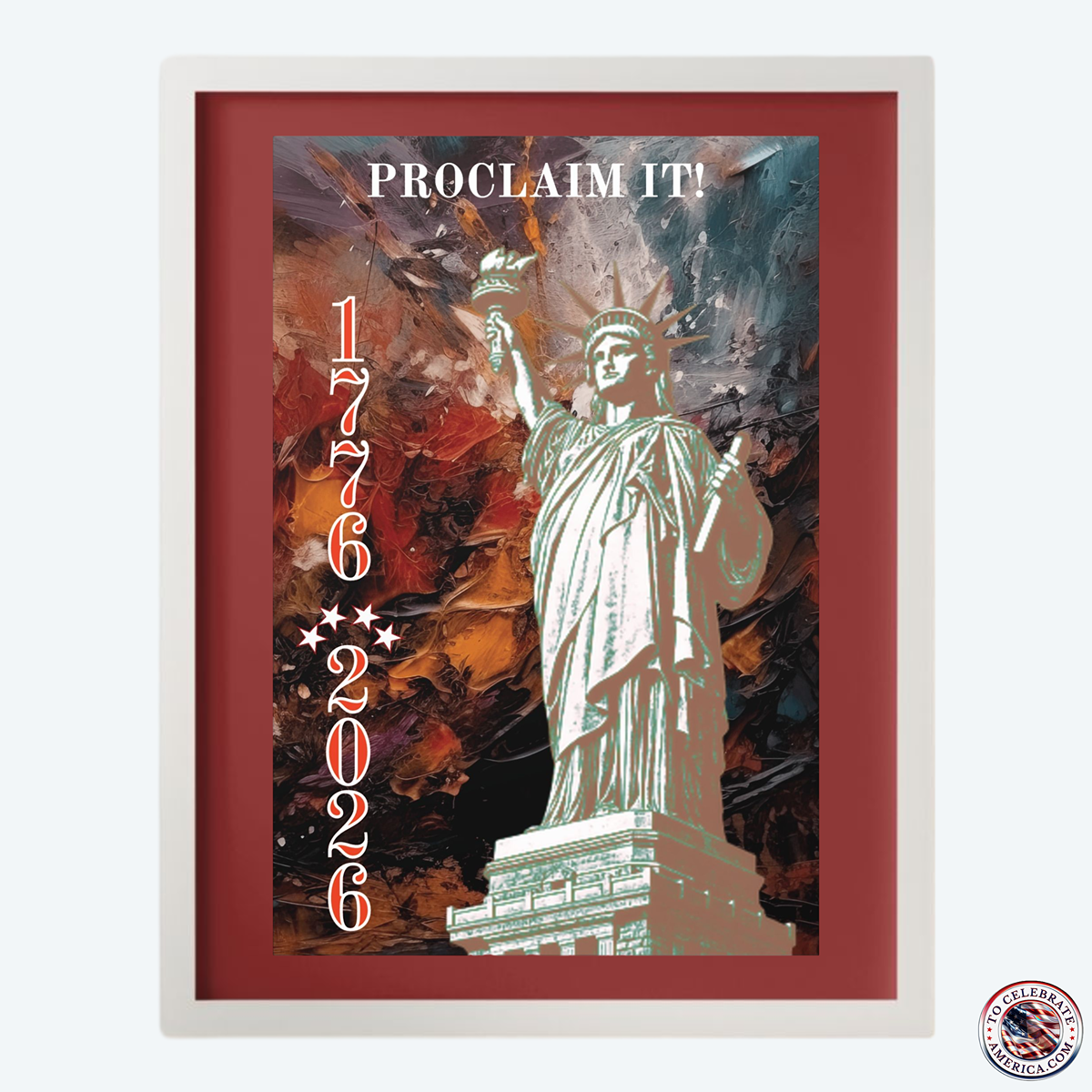 Poster - Statue of Liberty 'Proclaim It' 1776 2026 Design - Image 2