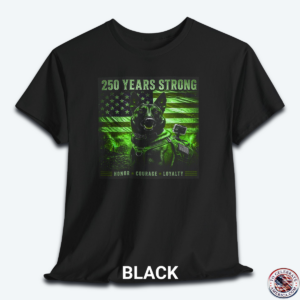 A black graphic t-shirt displayed flat, featuring a night-vision green overlay design of a tactical working K9 dog in front of a weathered US flag. The text reads "250 Years Strong" at the top and "HONOR ā
COURAGE ā
LOYALTY" at the bottom.
