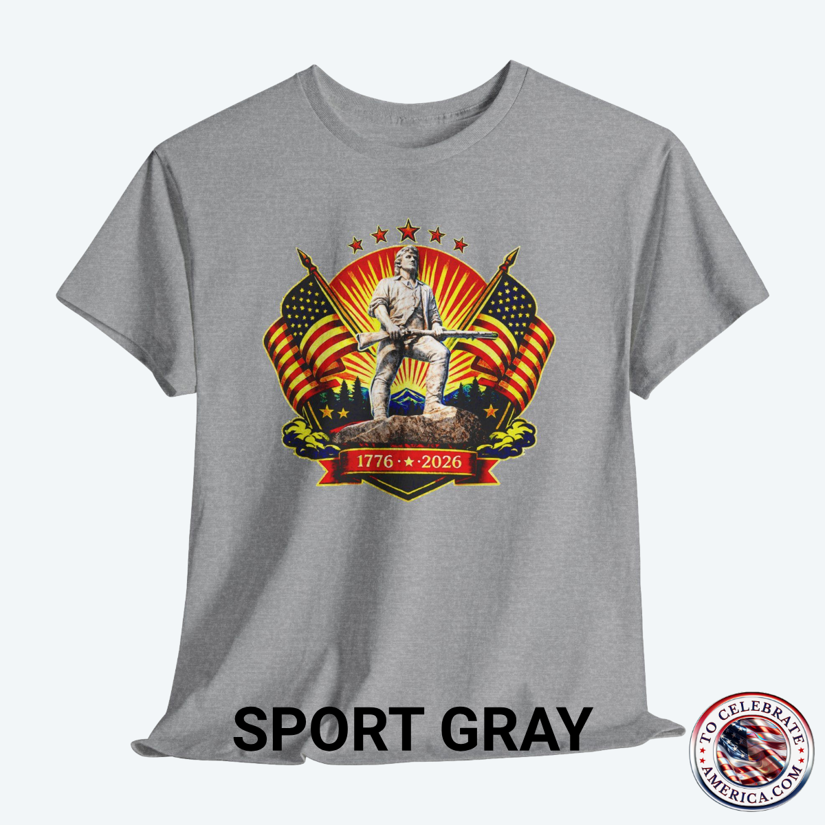 Sport Gray Tee featuring Luminescent Minuteman 250th Anniversary design with American flags, stars, and 1776‑2026 banner on patriotic T‑shirt