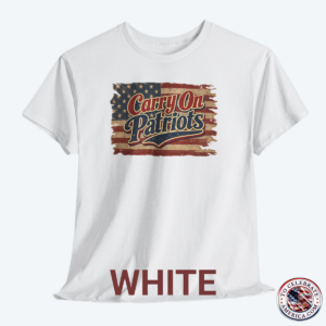 White T‑shirt featuring distressed American flag background with bold ‘Carry On Patriots’ vintage lettering.”