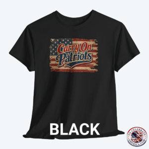 Black T‑shirt featuring distressed American flag background with bold ‘Carry On Patriots’ vintage lettering.”