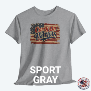 Sport Gray T‑shirt featuring distressed American flag background with bold ‘Carry On Patriots’ vintage lettering.”