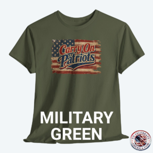 Military Green T‑shirt featuring distressed American flag background with bold ‘Carry On Patriots’ vintage lettering.”